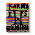 KARMA IS A GEMINI DIGITAL PRINT